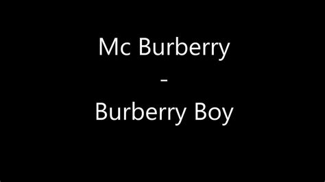 mc burberry burberry boy mp3 download|mc burberry.